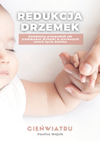Image 1 of REDUKCJA DRZEMEK: Kompletny przewodnik jak zredukować drzemki w pierwszych latach życia dziecka