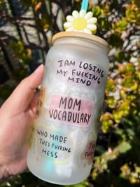 Mom Vocab Frosted Glass Can Cup