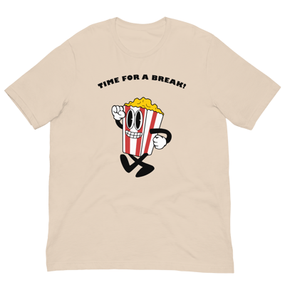 Image of Time For a Break! Popcorn - Unisex T-Shirt