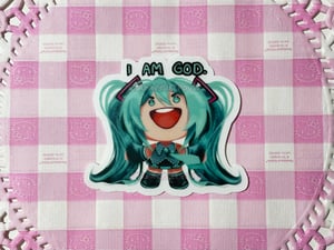 Image of Hatsune Miku I AM GOD sticker 