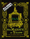 Pan, His Majesty in Yellow (Print + PDF)