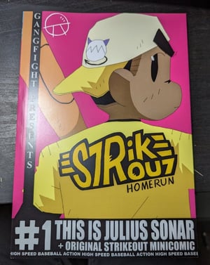 StrikeOut: Homerun #1 - This is Julius Sonar + Original StrikeOut Minicomic TPB