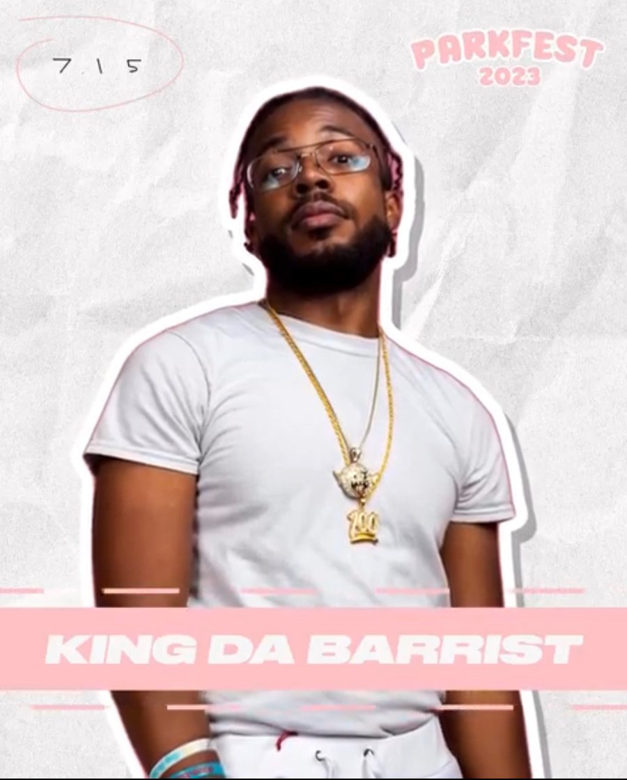 Image of King da Barrist PARKFEST 