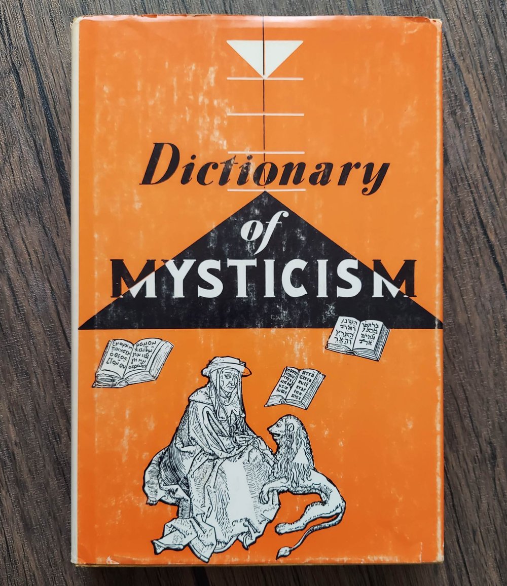 Dictionary of Mysticism, edited by Frank Gaynor
