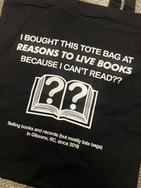Image 2 of "Because I Can't Read??" Tote Bag