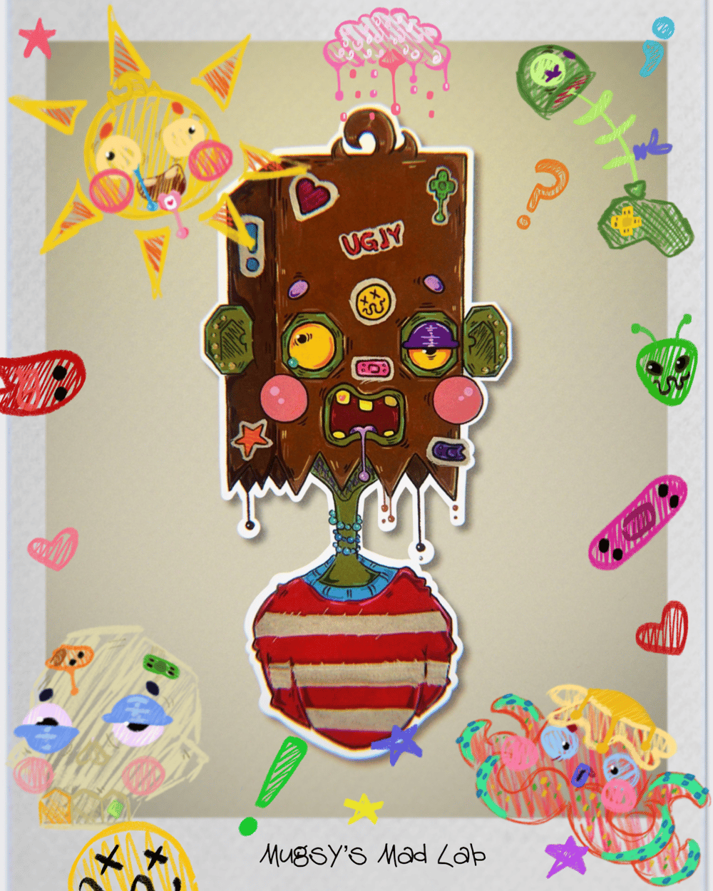 ugly and not proud sticker