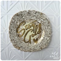 Image 1 of Stay Gold - Hand Painted Vintage Plate
