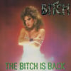 Bitch-The Bitch is Back CD