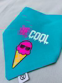 Image 2 of Be Cool - Reversible Bandana 