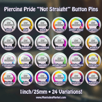 Image 2 of Piercing Pride “Not Straight” Mini Button Pins • 1”/25mm