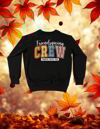 Image 1 of Friendsgiving Crew Sweatshirt