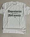Dope Stories are made in Atlanta