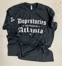 Image 2 of Dope Stories are made in Atlanta