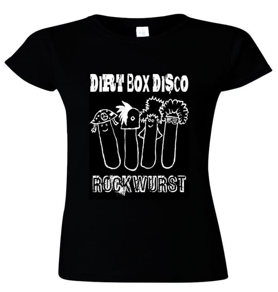 Image of Dirt Box Disco - 'Rockwurst' - Ladies Fit T-shirt (S,L,XL,2XL)