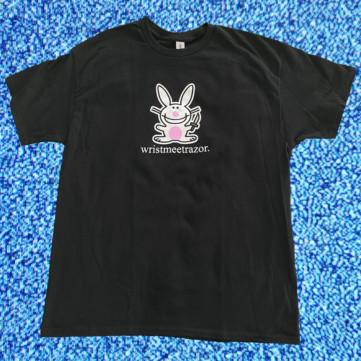 WRISTMEETRAZOR "Happy Bunny" TShirt Through N Through Merch