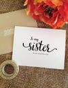 To my sister on MY wedding day card (lovely)