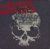 Image of The Suicide Machines-On the Eve of Destruction 2xLP