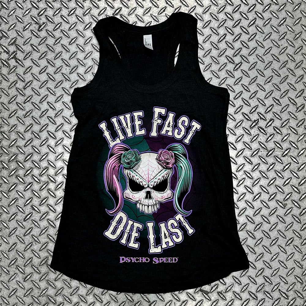 Image of Live Fast Tank