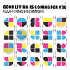 Sweeping Promises - Good Living Is Coming For You LP (red vinyl)