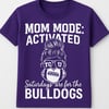 Mom Mode T-Shirt