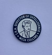 Image 1 of Mick Collins Badge