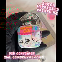 Image 6 of LPS “New Puppy On The Block” Dab Container