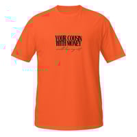 Image 6 of Your Cousin with Money T-Shirt