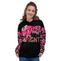 Image 1 of Black Unisex Her Fight Is Our Fight Hoodie