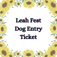 Leah Fest Dog Competition Entry Ticket