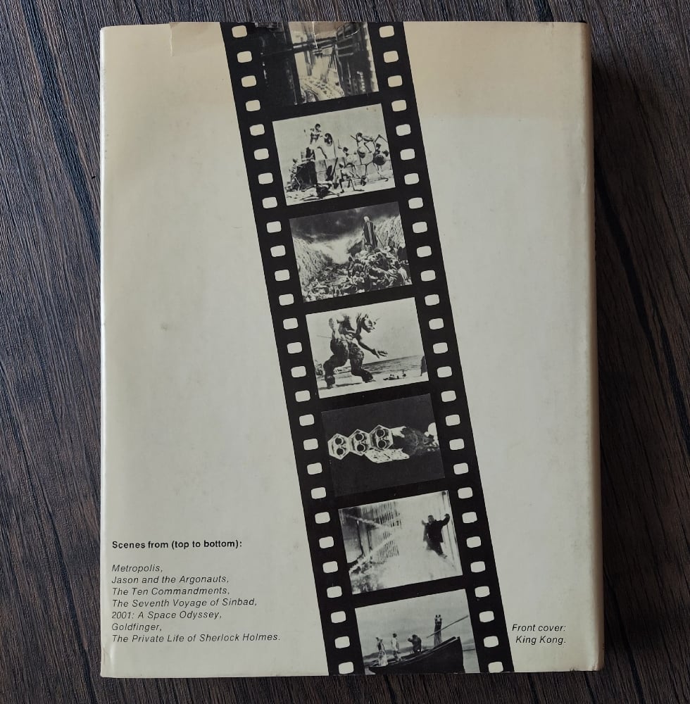 Movie Magic – The Story of Special Effects in Cinema, by John Brosnan