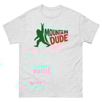 Image 5 of Mountain Dude Funny Bigfoot T-Shirt Outdoors Sasquatch Humor Shirt TRENDING