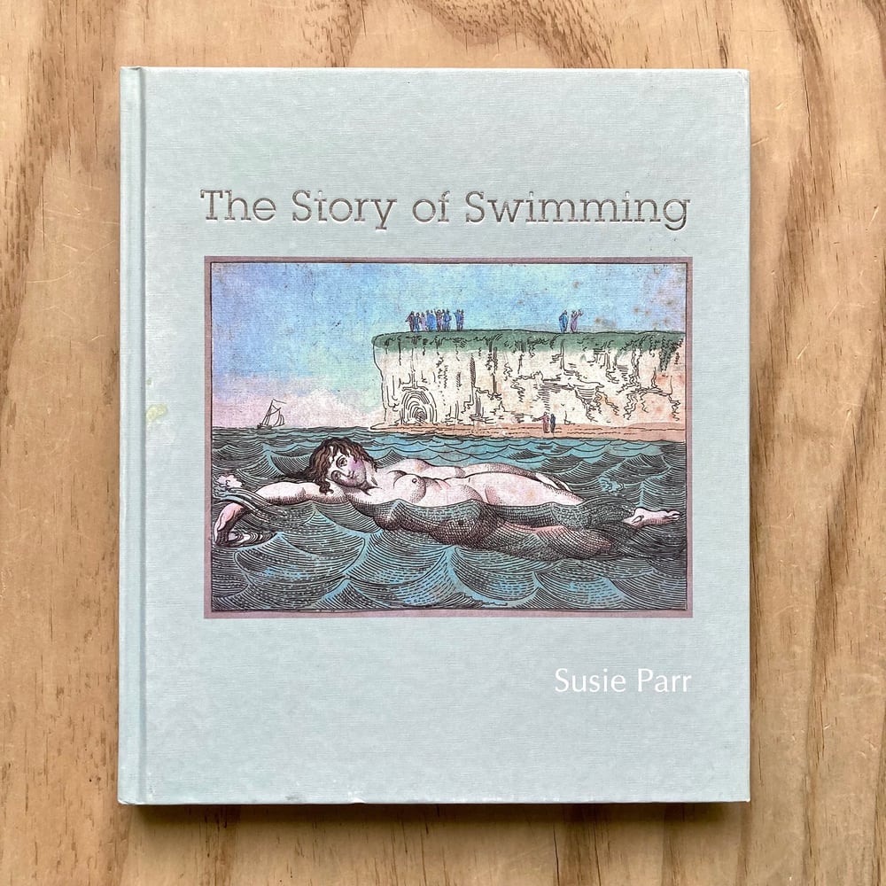 Susie Parr - The Story of Swimming 