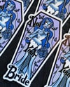 Not Your Bride- Laminated Sticker