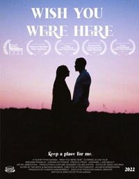 'WISH YOU WERE HERE' OFFICIAL POSTER