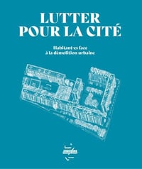 LUTTER POUR LA CITÉ