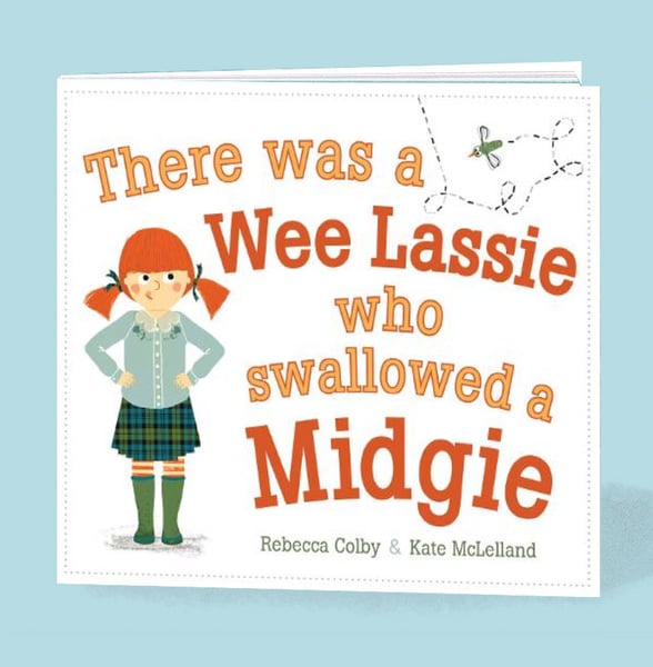 Image of Signed copy - There Was A Wee Lassie Who Swallowed a Midgie