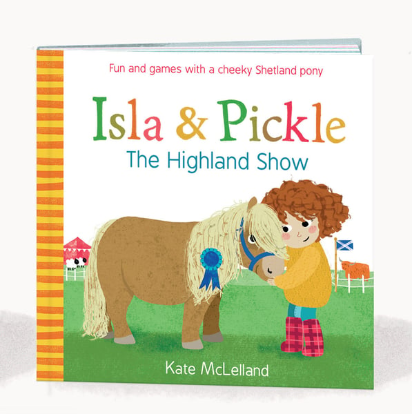 Image of Signed Copy - Isla and Pickle, The Highland Show