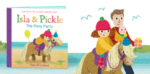 Image of Signed Copy - Isla and Pickle, The Pony Party