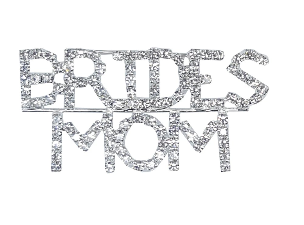 Image of Bride Mom Rhinestone Brooch