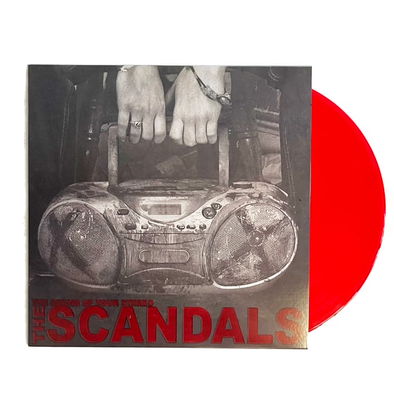 Image of The Scandals - The Sound of Your Stereo