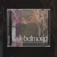 Balmora - With Thorns of Glass and Petals of Grief CD
