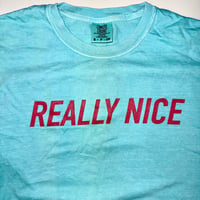 Image 2 of Really Nice T 