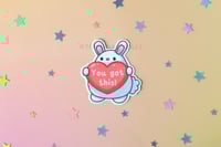 Image 3 of You Got This! - Sticker