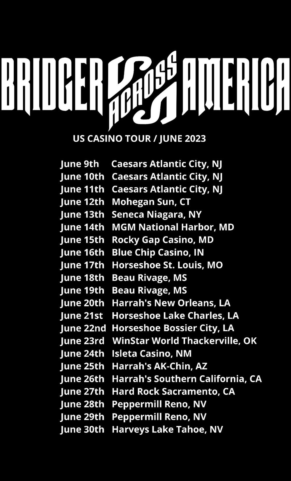 BRIDGER ACROSS AMERICA US Casino Tour (June 2023) T-shirt 