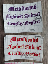 Image 1 of Metalheads Against Animal Cruelty/Neglect decal