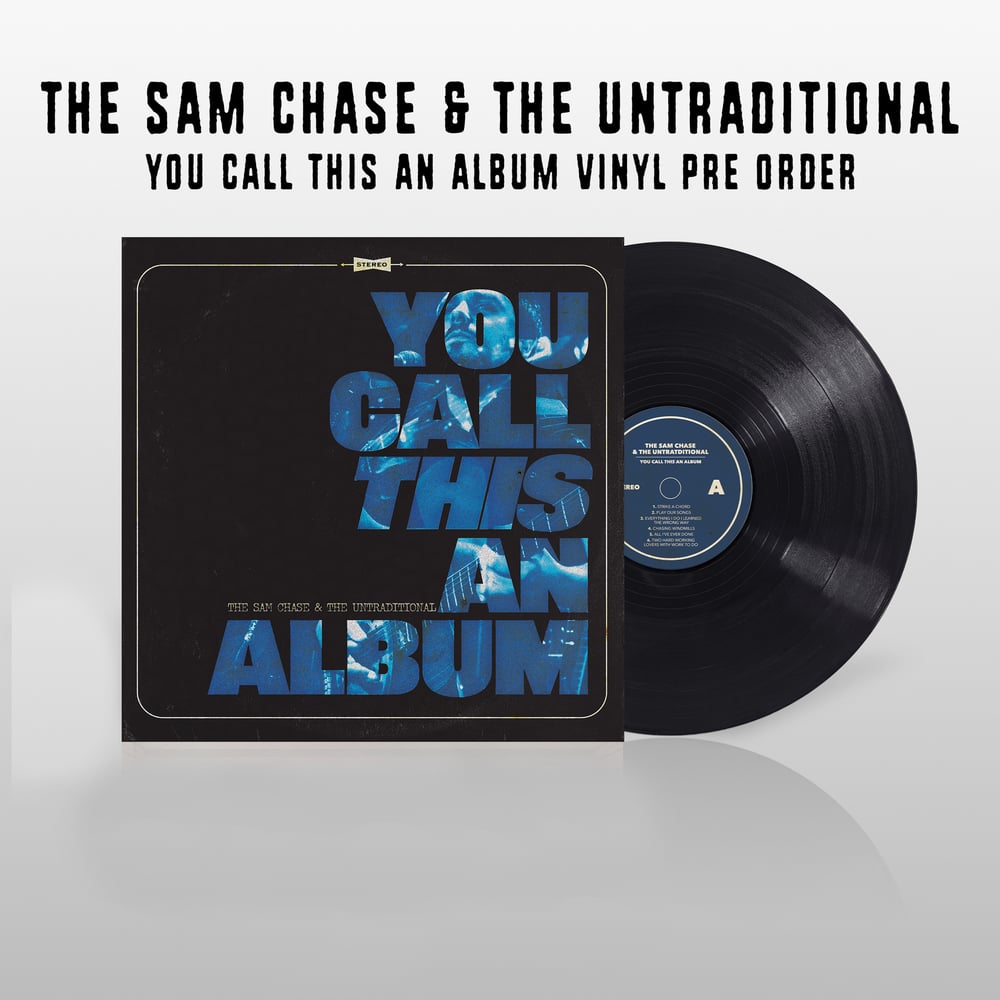 Image of "You Call This An Album" Vinyl Pre Order