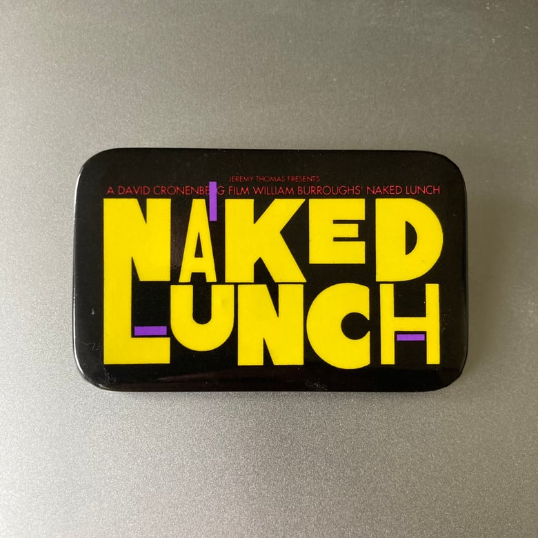 Image of Naked Lunch Film Promo Button