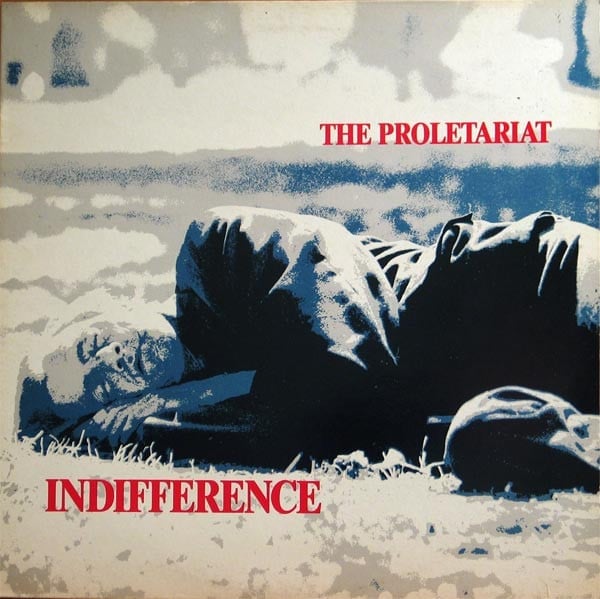 Image of the Proletariat - "Indifference" Lp