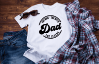 DAD The Man, The Myth, The Legend shirt