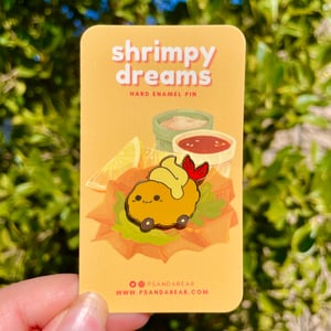 Shrimpy Dreams Enamel Pin